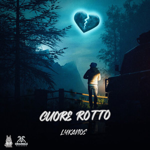 Cuore Rotto (Explicit)