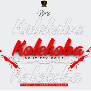 Kolekoba (Explicit)