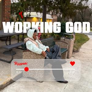WORKING GOD