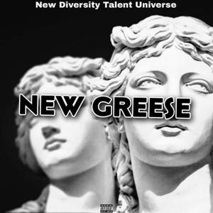 NEW GREESE (Explicit)