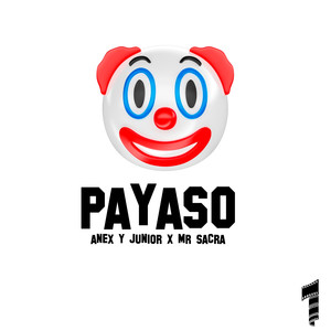 Payaso (Explicit)