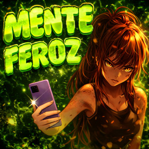 MENTE FEROZ (Slowed)