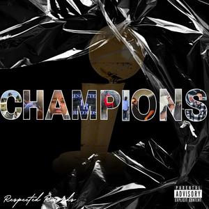 Champions (Explicit)