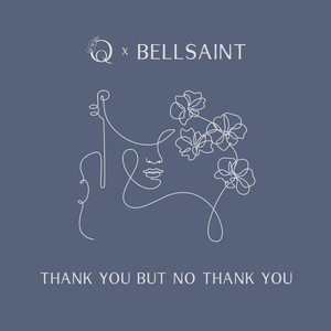 thank you but no thank you (Orchid Quartet Version) [Explicit]