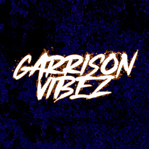 Garrison Vibez - 1 Formation Garrison Vibez Freestyle (Part 1|Explicit)