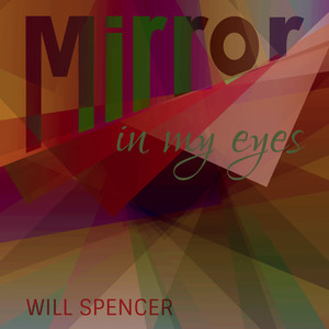 Mirror In My Eyes