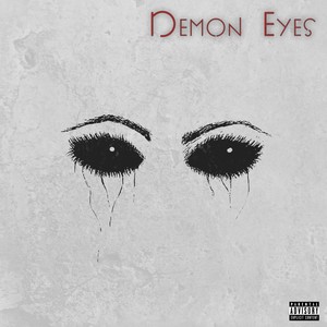 Demon Eyes (Explicit)