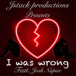 I Was Wrong (feat. Josh Napier) [Explicit]