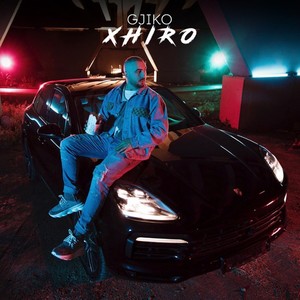 Xhiro (Explicit)