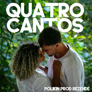 Quatro Cantos (Explicit)