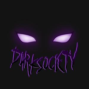 Dark Society (Explicit)