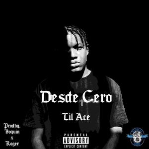 Desde Cero (feat. Boquin) [Explicit]