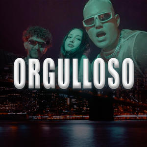 ORGULLOSO (feat. Alfonzo) [Explicit]