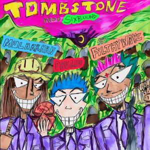 TOMBSTONE (feat. DAEGHO & Mula Kkhan) (Explicit)