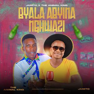 Byala Abyina Nghwazi (feat. The Animal King)