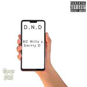 DND (feat. Smitty D) (Explicit)