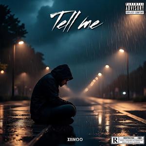 Tell me (Explicit)