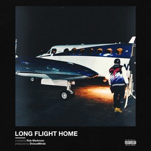 Long Flight Home (Explicit)