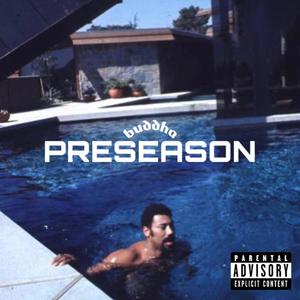 PRESEASON (Explicit)