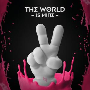 The World Is Mine (Radio Edit)