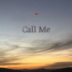 Call Me (2023 Remasterizado|Explicit)
