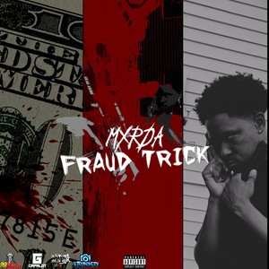 Fraud Trick (Explicit)