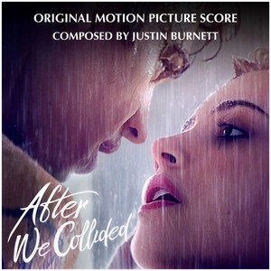 afterwecollidedoriginalmotionpicturescore之后2电影原声带