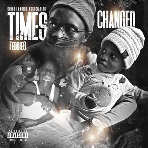 Timess Changed (Explicit)