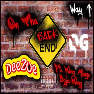 On Tha Backend (feat. King Mingo & Doja King) [Explicit]