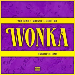 WONKA (Explicit)