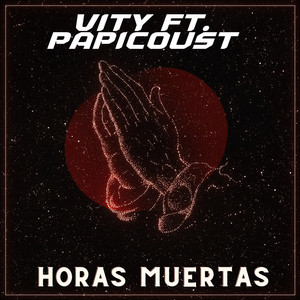 HORAS MUERTAS (Explicit)