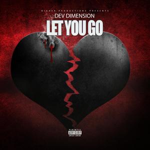 LET YOU GO (Explicit)