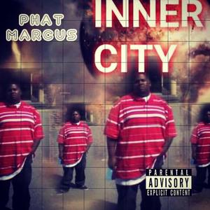 Inner City (Explicit)