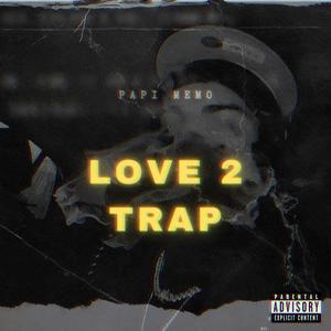 SORRY I WAS TRAPPING (Explicit)