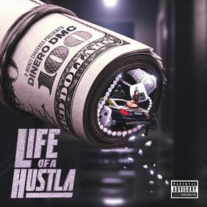 Life of a Hustla (Explicit)