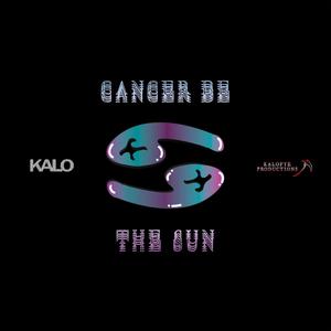 Cancer Be The Sun (Explicit)