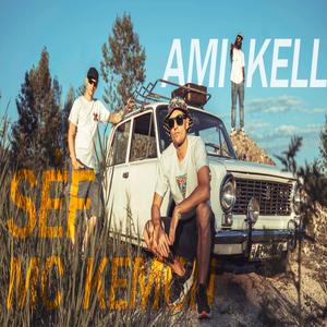 Ami Kell(feat. Mc Kemon)