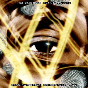 Day Ones [feat. Tappa Benz] (Lenzman Remix|Explicit)