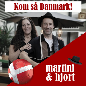 Kom så Danmark!