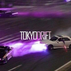 tokyo drift