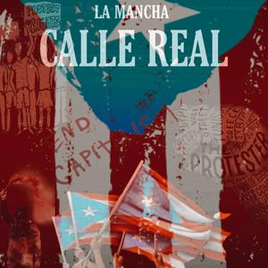 CALLE REAL (Explicit)