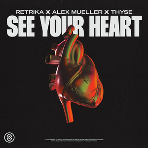 See Your Heart (Extended Mix)