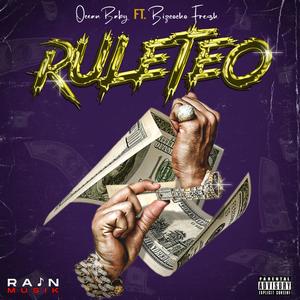 Ruleteo (feat. Bizcocho Fresh)