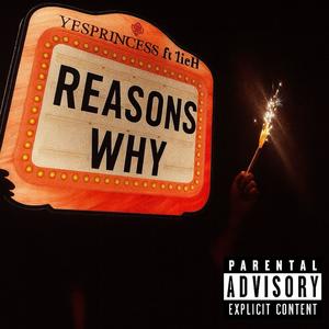Reason Why (feat. Lieh) (Explicit)