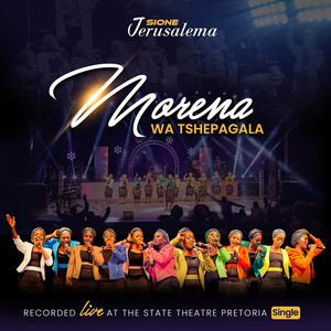 Morena Wa Tshepagala (Live)