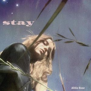 Stay