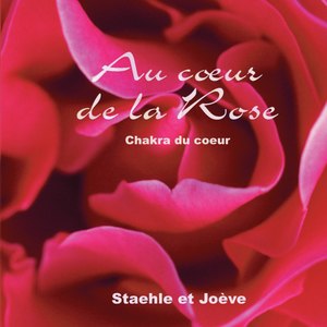 Au coeur de la rose - Chakra du coeur