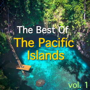 The Best Of The Pacific Islands, vol. 1