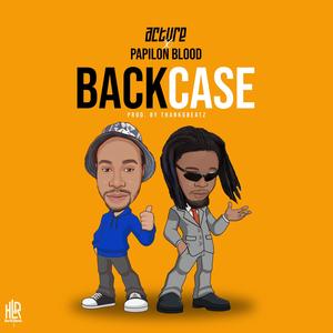 Backcase (feat. Papilon Blood)