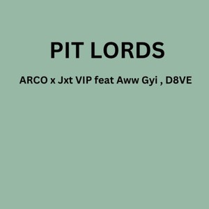 PIT LORDS